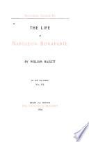 The Life of Napoleon Bonaparte