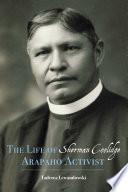 The Life of Sherman Coolidge, Arapaho Activist