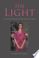 The Light The Collected Writings of Freda Bernstein Langbert