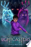 The Lightcasters
