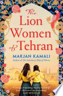 The Lion Women of Tehran