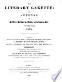 The Literary Gazette and Journal of Belles Lettres, Arts, Sciences