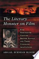 The Literary Monster on Film