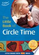 The Little Book of Circle Time
