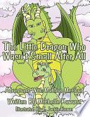 The Little Dragon Who Wasn't Small After All