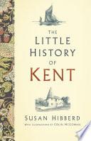 The Little History of Kent