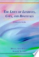 The Lives of Lesbians, Gays, and Bisexuals