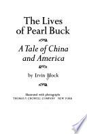 The Lives of Pearl Buck
