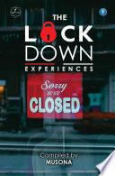 The Lockdown Experiences