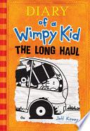 The Long Haul (Diary of a Wimpy Kid #9)