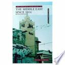 The Longman Companion to the Middle East Since 1914