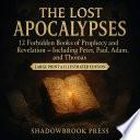 The Lost Apocalypses