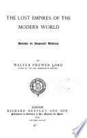 The Lost Empires of the Modern World