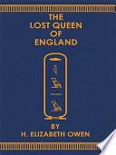 The Lost Queen of England
