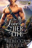 The Love of Her Life LARGE PRINT