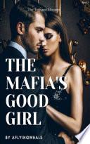 The Mafia's Good Girl