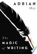 The Magic of Writing