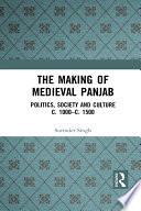The Making of Medieval Panjab