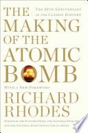 The Making of the Atomic Bomb