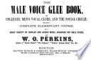The Male Voice Glee Book