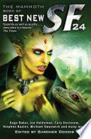 The Mammoth Book of Best New SF 24