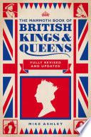 The Mammoth Book of British Kings and Queens