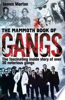 The Mammoth Book of Gangs