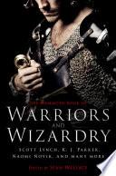 The Mammoth Book Of Warriors and Wizardry