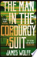 The Man in the Corduroy Suit