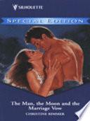 The Man, the Moon and the Marriage Vow