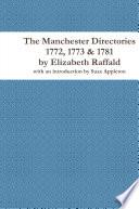 The Manchester Directories 1772, 1773 & 1781 by Elizabeth Raffald