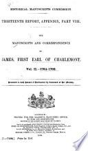 The Manuscripts and Correspondence of James, First Earl of Charlemont