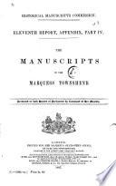 The Manuscripts of the Marquess Townshend ...