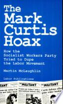 The Mark Curtis Hoax