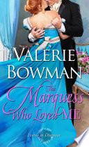 The Marquess Who Loved Me