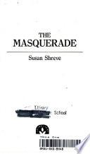 The Masquerade