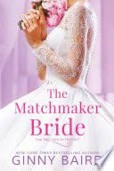 The Matchmaker Bride