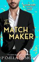 The Matchmaker