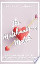 The Matchmaker's Match