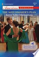 The Matchmaker's Plan