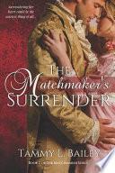 The Matchmaker's Surrender