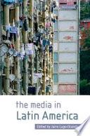 The Media in Latin America