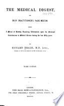 The Medical Digest, Or Busy Practitioner's Vade-mecum