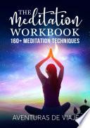 The Meditation Workbook