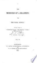 The Memoirs of a Brahmin; Or, The Fatal Jewels