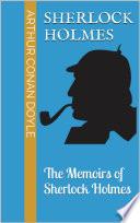 The Memoirs of Sherlock Holmes