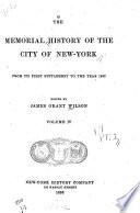 The Memorial History of the City of New-York