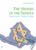The Memory of the Offence