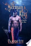 The Merman's Kiss