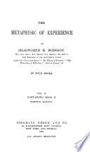 The Metaphysic of Experience: Containing book II. Positive science